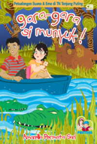Gara-Gara Si Munyuk